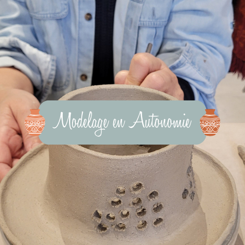 Modelage en autonomie