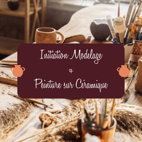 Initiation au Modelage & Peinture sur céramique